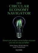Cover-Bild zum Titel 'Der Circular Economy Navigator' von 'Fabian Takacs, Richard Stechow, Karolin Frankenberger'