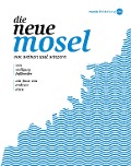 Cover-Bild zum Titel 'Die neue Mosel' von 'Wolfgang Faßbender'