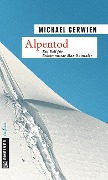 Cover-Bild zum Titel 'Alpentod' von 'Michael Gerwien'