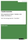 Cover-Bild zum Titel 'Der romantische Heine - Kritiker oder bloßer Nachahmer?' von 'Franziska Rosenmüller'