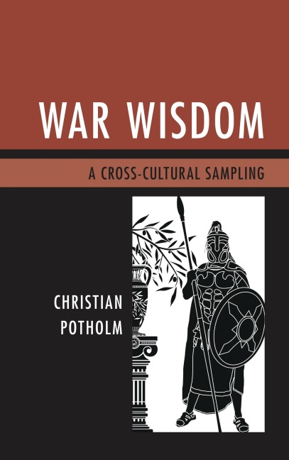 War Wisdom - Christian P. Potholm