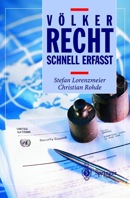 Völkerrecht - Schnell erfasst - Stefan Lorenzmeier, Christian Rohde