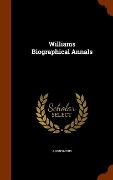Williams Biographical Annals - Anonymous
