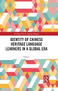 Cover-Bild zum Titel 'Identity of Chinese Heritage Language Learners in a Global Era' von 'Zhen Li'