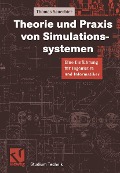 Theorie und Praxis von Simulationssystemen - Thomas Sauerbier