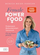 Cover-Bild zum Titel 'Female Power Food' von 'Monica Meier-Ivancan'