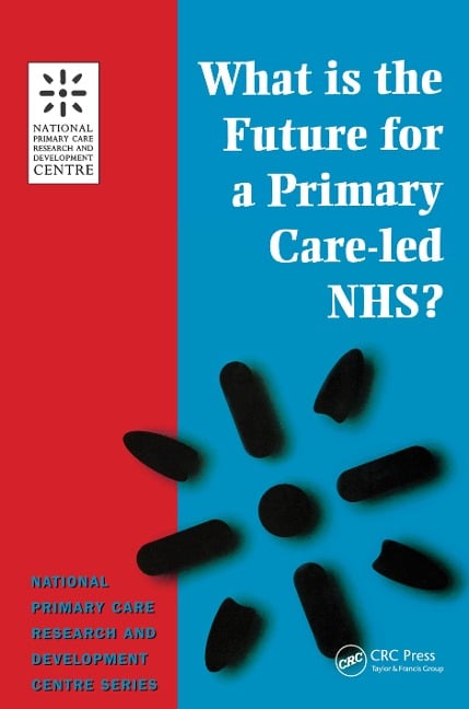 What is the Future for a Primary Care-Led NHS? - Robert Boyd