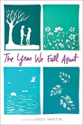 Cover-Bild zum Titel 'The Year We Fell Apart' von 'Emily Martin'