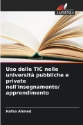 Cover-Bild zum Titel 'Uso delle TIC nelle università pubbliche e private nell'insegnamento/ apprendimento' von 'Hafsa Ahmed'