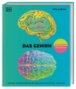 Cover-Bild zum Titel 'Das Gehirn' von 'Rita Carter'