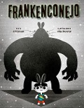 Cover-Bild zum Titel 'Frankenconejo' von 'Jill Esbaum'