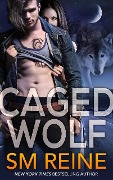 Caged Wolf (Tarot Witches, #1) - Sm Reine