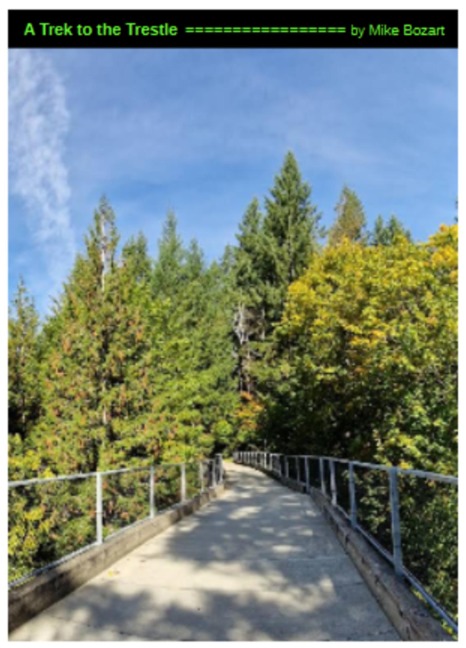 A Trek to the Trestle - Mike Bozart