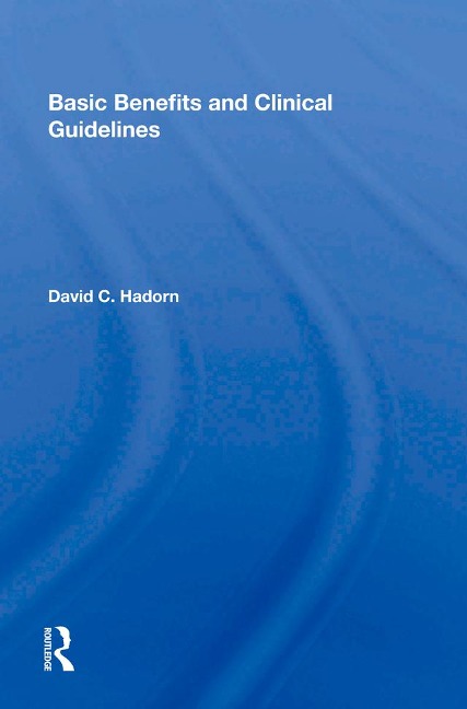 Basic Benefits and Clinical Guidelines - 