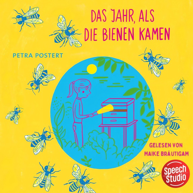 Das Jahr, als die Bienen kamen - Petra Postert