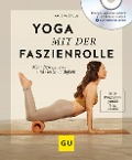 Cover-Bild zum Titel 'Yoga mit der Faszienrolle (mit DVD)' von 'Amiena Zylla'