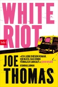 Cover-Bild zum Titel 'White Riot' von 'Joe Thomas'