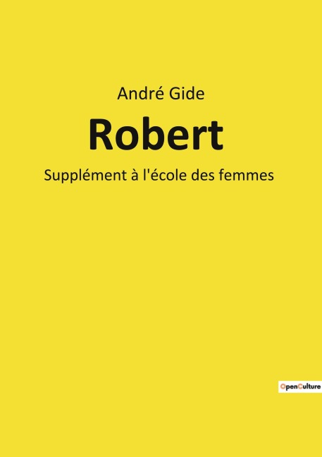 Robert - André Gide