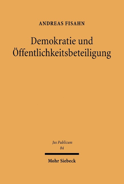 Demokratie und Öffentlichkeitsbeteiligung - Andreas Fisahn
