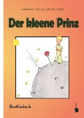 Cover-Bild zum Titel 'Der Kleine Prinz. Der kleene Prinz' von 'Antoine de Saint Exupéry'