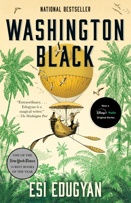 Washington Black - Esi Edugyan