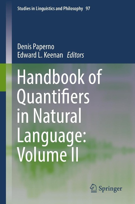 Handbook of Quantifiers in Natural Language: Volume II - 