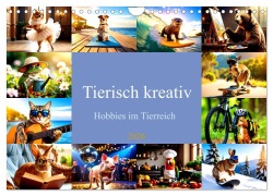 Tierisch kreativ: Hobbies im Tierreich (Wandkalender 2026 DIN A4 quer), CALVENDO Monatskalender - Ivy Mueller