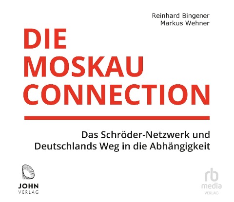 Die Moskau-Connection - Reinhard Bingener, Markus Wehner