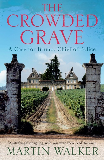 The Crowded Grave - Martin Walker