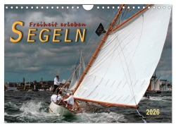 Cover-Bild zum Titel 'Segeln, Freiheit erleben (Wandkalender 2026 DIN A4 quer), CALVENDO Monatskalender' von 'Peter Roder'