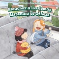 Cover-Bild zum Titel 'Escuchar a Los Demás / Listening to Others' von 'Kenneth Adams'