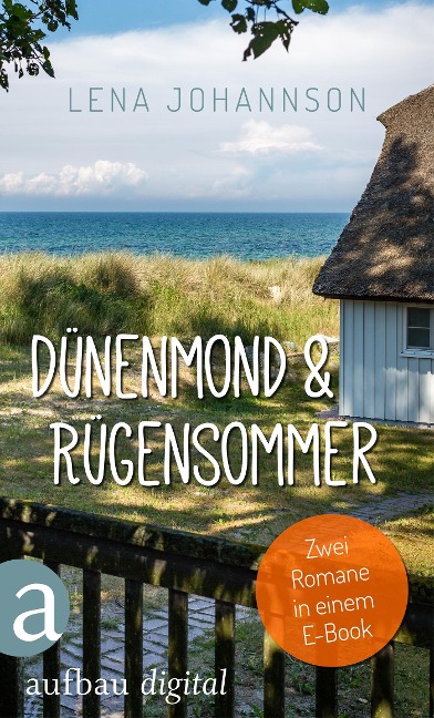 Dünenmond & Rügensommer - Lena Johannson