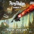 Cover-Bild zum Titel 'Perry Rhodan Neo 299: Planet ohne Zeit' von 'Rüdiger Schäfer'