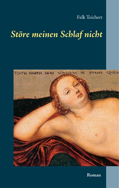 Störe meinen Schlaf nicht - Falk Teichert