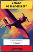 Südkurier - Antoine de Saint-Exupéry