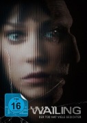 Cover-Bild zum Titel 'The Wailing - Der Tod hat viele Gesichter' von 'Isabel Peña, Pedro Martín-Calero, Olivier Arson'