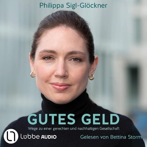 Gutes Geld - Philippa Sigl-Glöckner