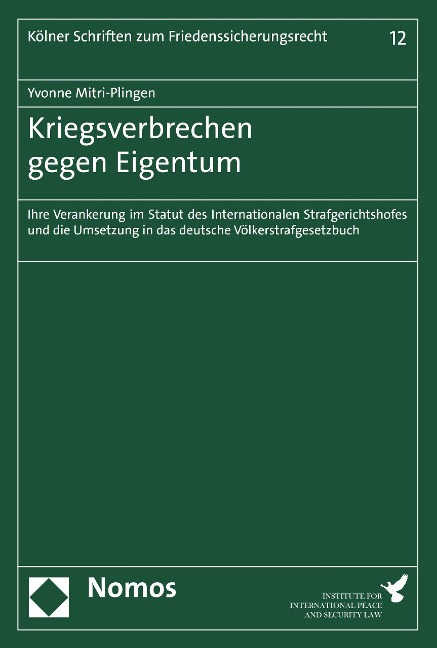 Kriegsverbrechen gegen Eigentum - Yvonne Mitri-Plingen