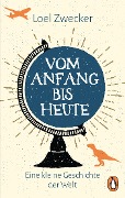 Cover-Bild zum Titel 'Vom Anfang bis heute' von 'Loel Zwecker'