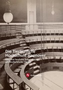 Cover-Bild zum Titel 'Die Tierärztliche Hochschule in Hannover' von 'Wiebke Wölke'