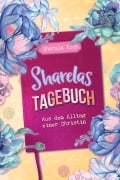 Sharelas Tagebuch - Sharela Koch