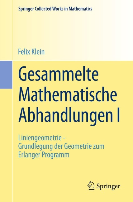 Gesammelte Mathematische Abhandlungen I - Felix Klein