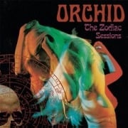 Cover-Bild zum Titel 'The Zodiac Sessions' von 'Orchid'