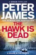 Cover-Bild zum Titel 'The Hawk Is Dead' von 'Peter James'