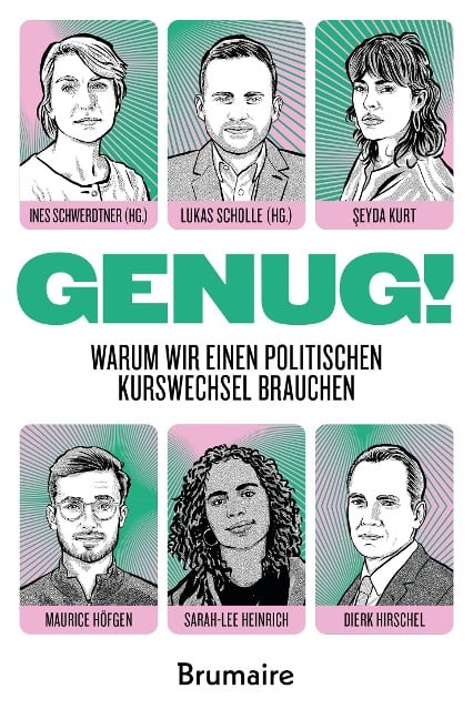 GENUG! - Maurice Höfgen, ¿Eyda Kurt, Sarah-Lee Heinrich, Dierk Hirschel