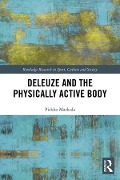 Cover-Bild zum Titel 'Deleuze and the Physically Active Body' von 'Pirkko Markula'
