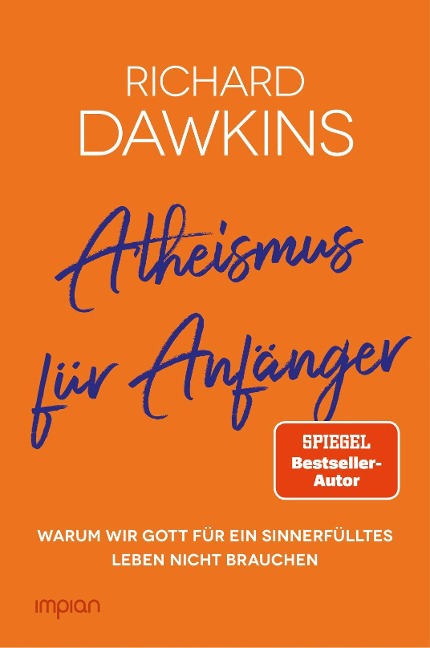 Atheismus für Anfänger - Richard Dawkins