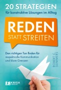 Cover-Bild zum Titel 'Reden statt streiten' von 'Robert C. Summers'