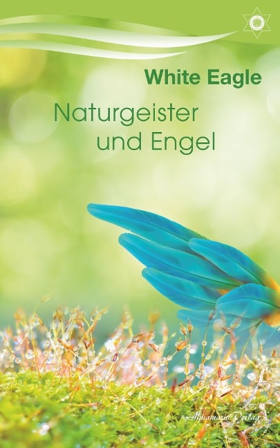 Naturgeister und Engel - White Eagle