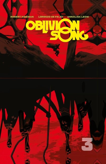 Oblivion Song 3 - Robert Kirkman